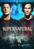 Go to record Supernatural. The complete fourth season.