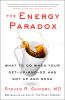 Go to record The energy paradox : what to do when your get-up-and-go ha...