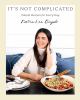 Go to record It's not complicated : simple recipes for every day
