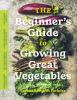 Go to record The beginner's guide to growing great vegetables
