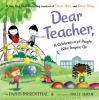 Go to record Dear teacher : a celebration of people who inspire us