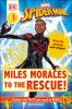 Go to record Miles Morales to the rescue!