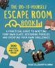 Go to record The do-it-yourself escape room book : a practical guide to...