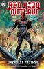 Go to record Red Hood: Outlaw. Volume 4, Unspoken truth