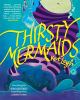 Go to record Thirsty mermaids