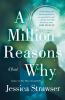 Go to record A million reasons why : a novel