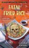 Go to record Fatal fried rice