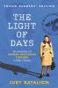 Go to record The light of days : the untold story of women resistance f...