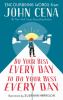 Go to record Do your best every day to do your best every day : encoura...