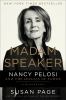 Go to record Madam speaker : Nancy Pelosi and the lessons of power