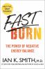 Go to record Fast burn! : the power of negative energy balance