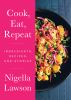 Go to record Cook, eat, repeat : ingredients, recipes and stories