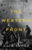 Go to record The Western Front : a history of the Great War, 1914-1918