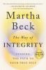 Go to record The way of integrity : finding the path to your true self