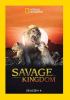 Go to record Savage kingdom. Season 4.