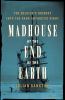 Go to record Madhouse at the end of the Earth : the Belgica's journey i...