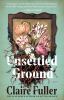 Go to record Unsettled ground : a novel