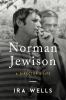 Go to record Norman Jewison : a director's life