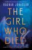 Go to record The girl who died : a novel