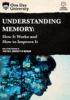 Go to record Understanding memory : how it works and how to improve it.