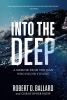 Go to record Into the deep : a memoir from the man who found Titanic