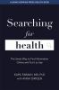 Go to record Searching for health : the smart way to find information o...