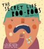 Go to record The secret life of boo-boos : the super science behind how...