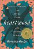 Go to record Heartwood : the art of living with the end in mind