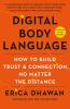 Go to record Digital body language : how to build trust & connection, n...