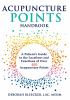 Go to record Acupuncture points handbook : a patient's guide to the loc...