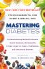 Go to record Mastering diabetes : the revolutionary method to reverse i...