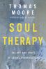 Go to record Soul therapy : the art and craft of caring conversations