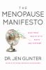 Go to record The menopause manifesto : own your health with facts and f...