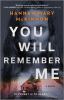 Go to record You will remember me : a novel