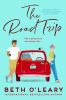 Go to record The road trip : a novel
