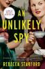 Go to record An unlikely spy : a novel