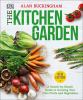 Go to record The kitchen garden : a month by month guide to growing you...
