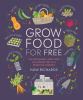 Go to record Grow food for free