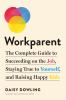 Go to record Workparent : the complete guide to succeeding on the job, ...
