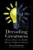 Go to record Decoding greatness : how the best in the world reverse eng...