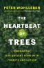 Go to record The heartbeat of trees : embracing our ancient bond with f...