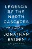Go to record Legends of the North Cascades : a novel