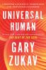 Go to record Universal human : creating authentic power and the new con...