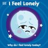 Go to record I feel lonely : why do i feel lonely today.