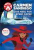 Go to record Carmen Sandiego. The need for speed caper : a graphic novel
