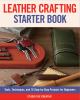 Go to record Leather crafting starter book