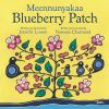 Go to record Blueberry patch = Meennunyakaa