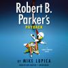 Go to record Robert B. Parker's payback