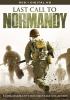 Go to record Last call to Normandy : 75th anniversary D-Day documentary...