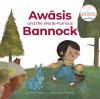 Go to record Awâsis and the world-famous bannock